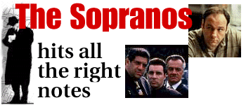 The Sopranos hit all the right notes