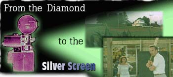 From the Diamond to the Silver Screen